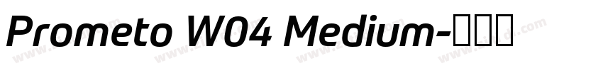 Prometo W04 Medium字体转换